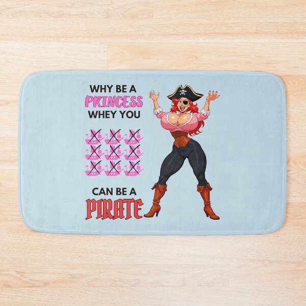 Item preview, Why Be a Princess When You Can Be a Pirate – Busty Cartoon Pirate Humor designed and sold by BaxInke.