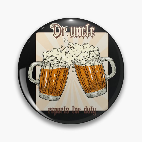 Item preview, Drunk Uncle Reports for Duty designed and sold by KolbaVison.