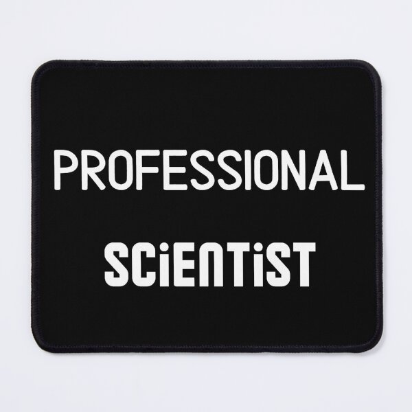 Item preview, Professional Scientist - white designed and sold by VasInd.