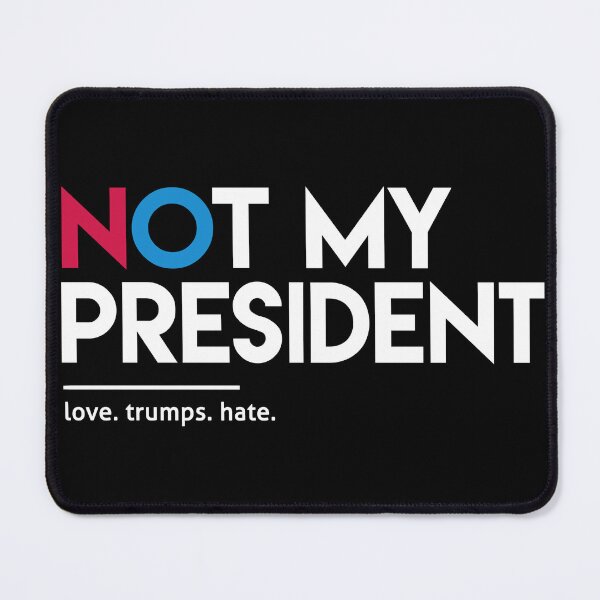 Item preview, Not My President (Anti-Trump) designed and sold by BootsBoots.