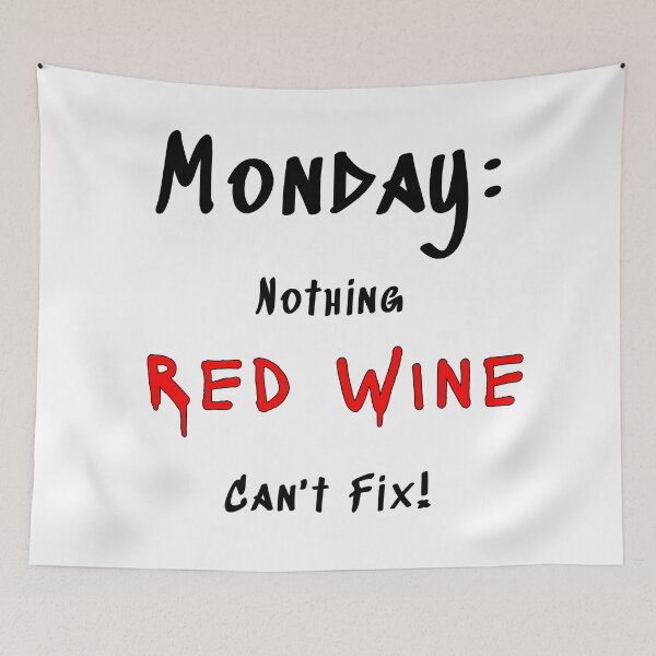 Item preview, Red Wine Fixes Everything designed and sold by digifun.