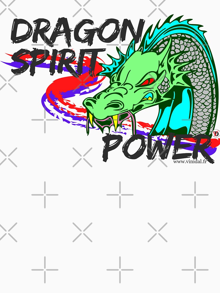Aperçu 7 sur 7. T-shirt classique avec l'œuvre DRAGON SPIRIT POWER-1. créée et vendue par Vinidal.