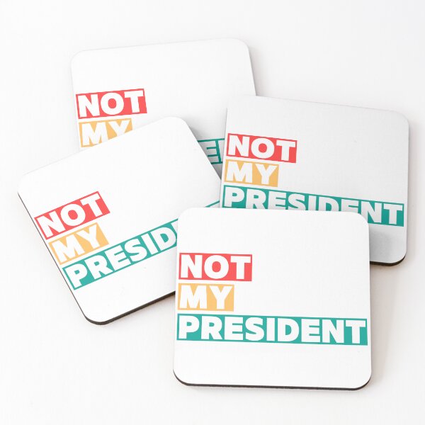 Item preview, Not My President designed and sold by InkImagination1.