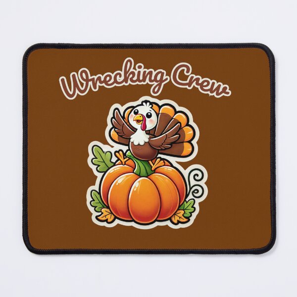 Item preview, Thanksgiving Wrecking Crew designed and sold by LewpyG.