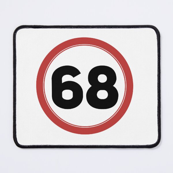 Item preview, Speed limit 68, happy 68th birthday designed and sold by Wolagno.