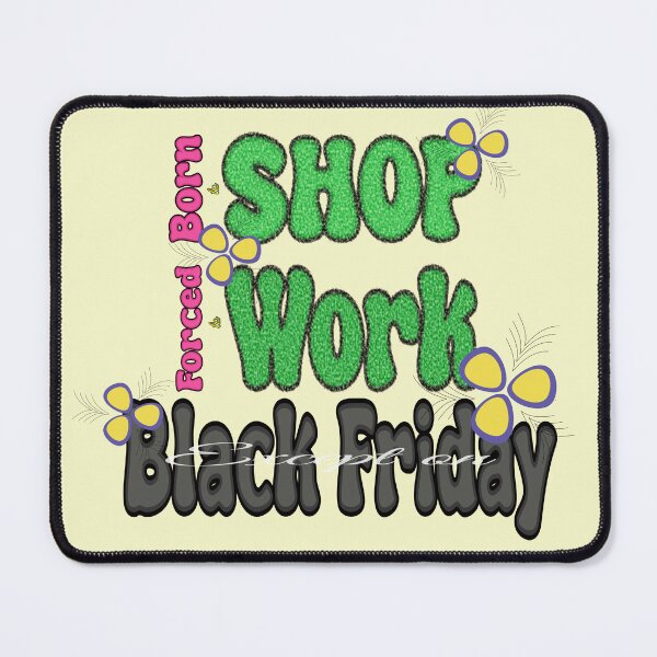 Item preview, Except on Black Friday designed and sold by Rajasekar.
