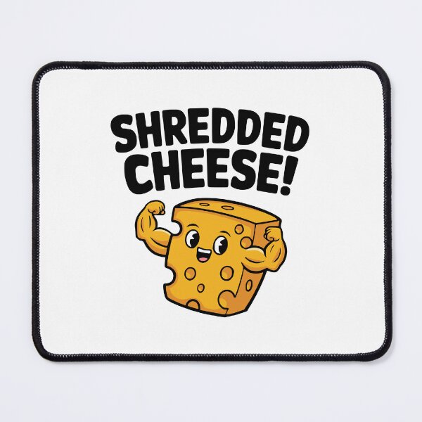 Item preview, Shredded Cheese! Cute Cheese Gym Pun designed and sold by PMCreative.