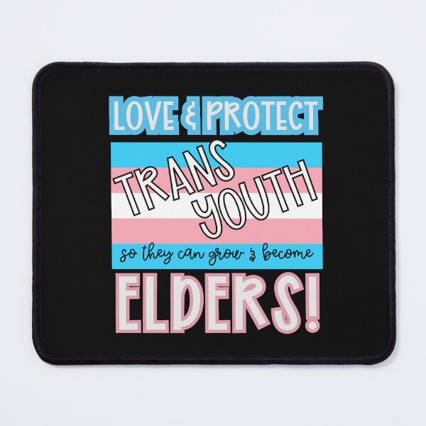 Item preview, Love Protect Trans Youth into Elderhood designed and sold by magicalbee76.