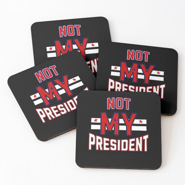 Item preview, Not My President designed and sold by RockBeeDesigns.