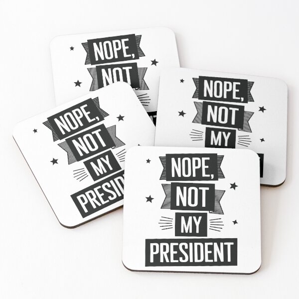 Item preview,  not my president / nope not my president designed and sold by Krasnovaovaova.