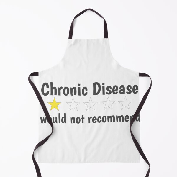 Item preview, Chronic disease would not recommend designed and sold by LMN75Designs.