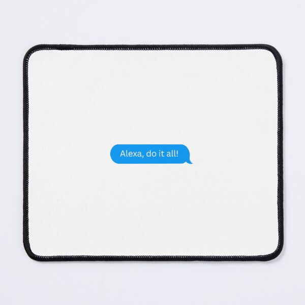 Item preview, Alexa, do it all! Small iMessage bubble  designed and sold by HadleyCruz.