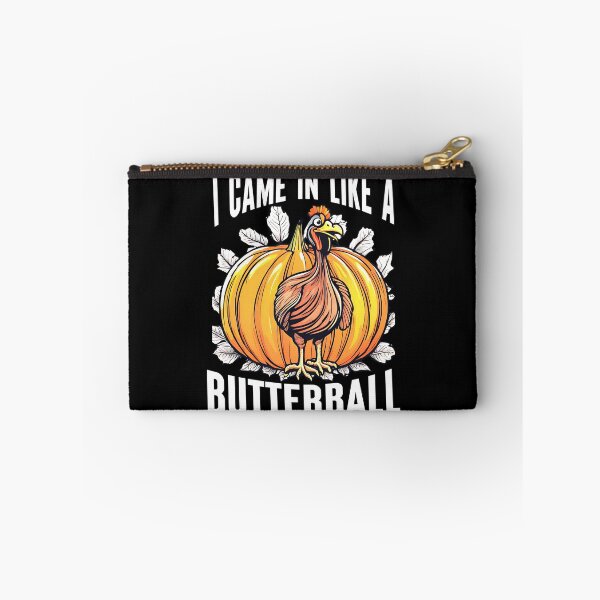 Item preview, I Came In Like A Butterball, Funny Turkey, Thanks Giving Day designed and sold by Teetreasure2.