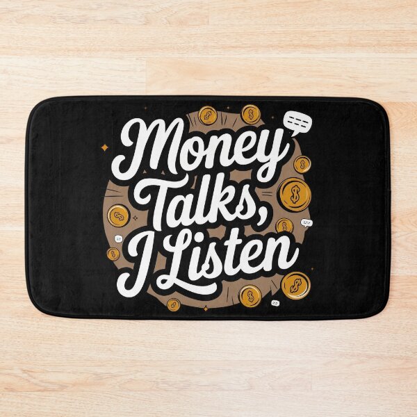 Item preview, Money Talks, I Listen designed and sold by Situstshirts.