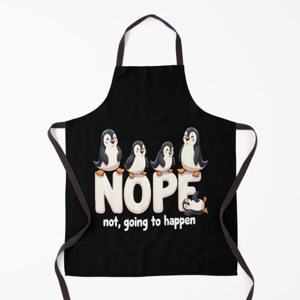 Item preview, Penguin Antics - Nope not going to happen designed and sold by JansenGS.