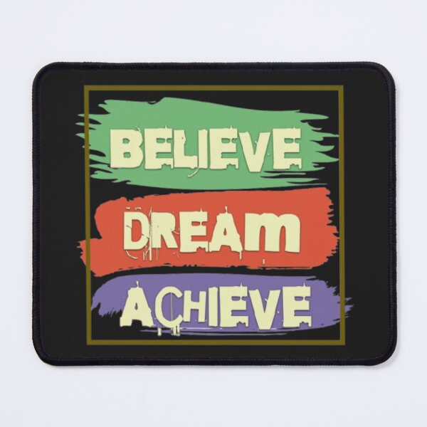 Item preview, Believe, Dream, Achieve designed and sold by 0penvimark.