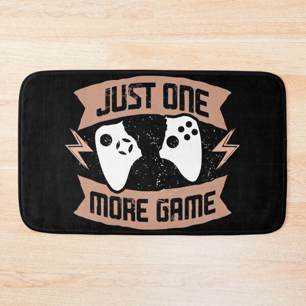 Item preview, Just One More Game: Gamer’s Addiction designed and sold by CleanDecor.