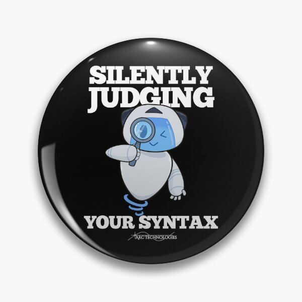 Item preview, Silently Judging Your Syntax designed and sold by ArcTechnologies.