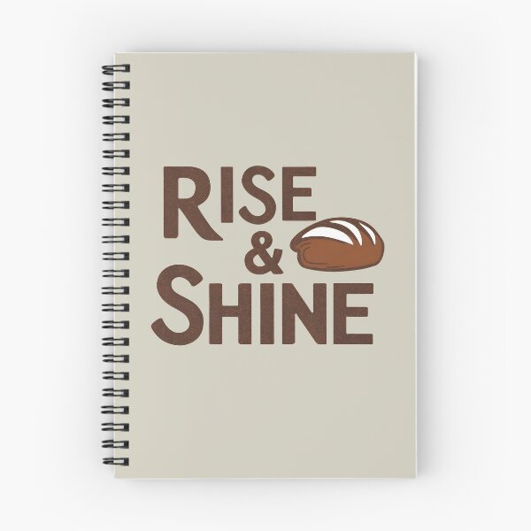 Item preview, Rise & Shine with Homemade Sourdough Bread Baking Enthusiast designed and sold by KLArtzStore.