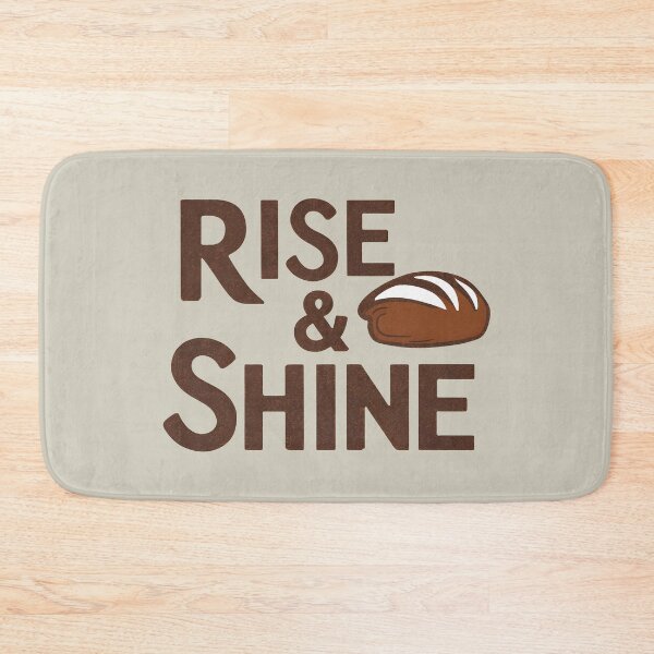 Item preview, Rise & Shine with Homemade Sourdough Bread Baking Enthusiast designed and sold by KLArtzStore.