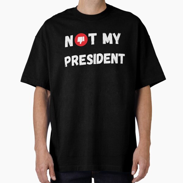 Item preview, Not My President I Did Not Vote For Trump designed and sold by Patryk Urbanek.