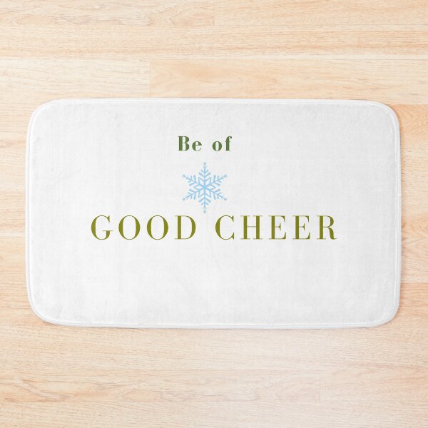 Item preview, Be of Good Cheer designed and sold by Nekjo.