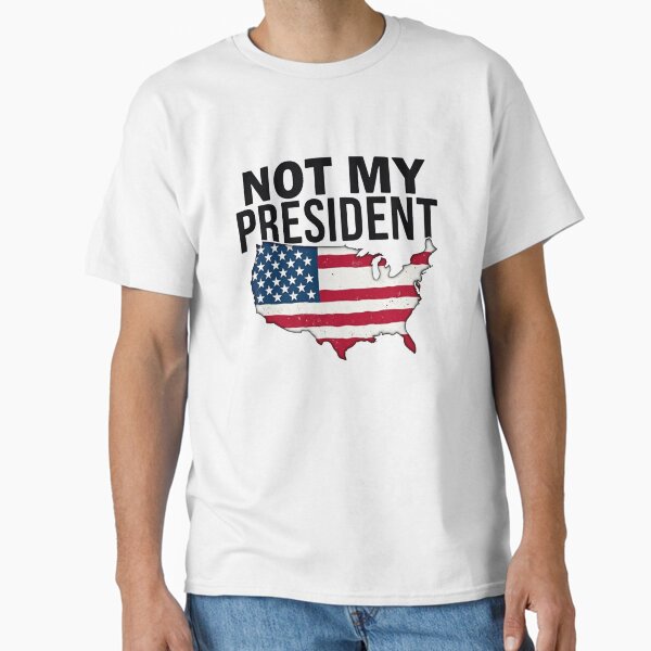 Item preview, Not My President I Did Not Vote For Trump designed and sold by Patryk Urbanek.