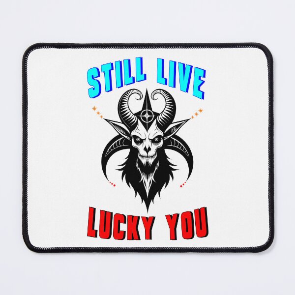 Item preview, Still Live Lucky You designed and sold by bitcgiantcrab7.