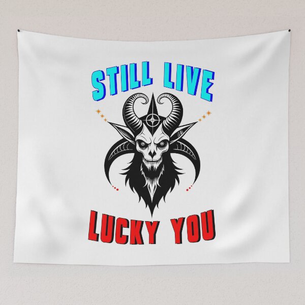Item preview, Still Live Lucky You designed and sold by bitcgiantcrab7.