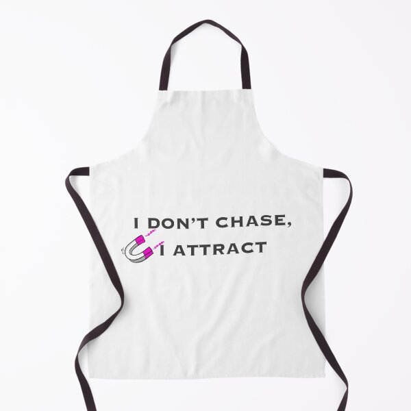 Item preview, I don't chase, I attract designed and sold by drawsbygab.