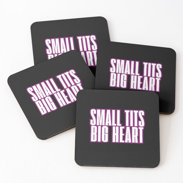 Item preview, SMALL TITS, BIG HEART. designed and sold by  ViralVisionsCreating .