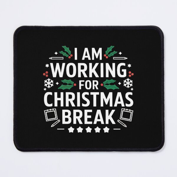 Item preview, I Am Working For Christmas Break 5 Stars – Funny Christmas Saying designed and sold by GRABAPSHOP.