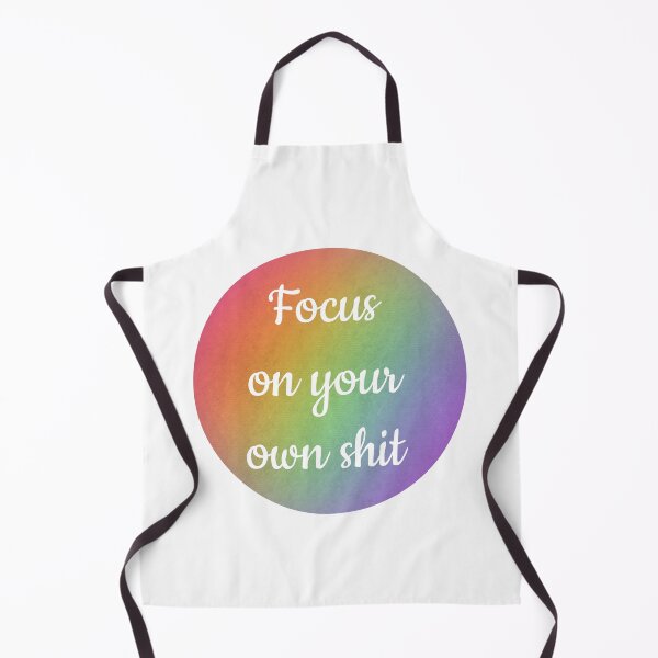 Item preview, Focus on your own shit designed and sold by Ana Gorozpe.