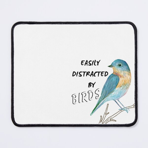 Item preview, Easily Distracted by birds designed and sold by Rsagur12.