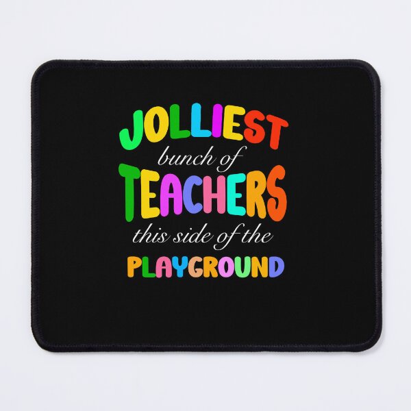 Item preview, Jolliest Bunch Of Teachers This Side Of The Playground designed and sold by box-artshop.