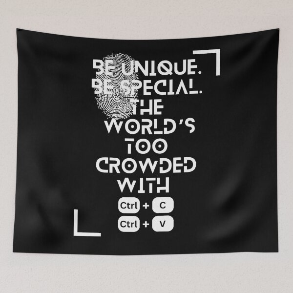 Item preview, Be Unique, Be Special - Motivational Quote, Anti Conformity Wisdom, Consciousness & Creativity Design designed and sold by Iiamspecial1.