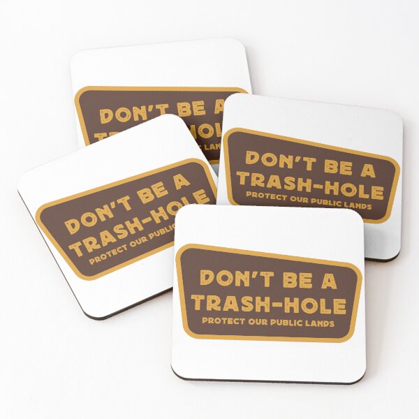 Item preview, DON'T BE TRASH HOLE designed and sold by TonySpencer.