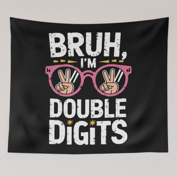 Item preview, Bruh I'm Double Digits 10th Birthday 10 Years Tenth Part Boy designed and sold by SztylishDesigns.