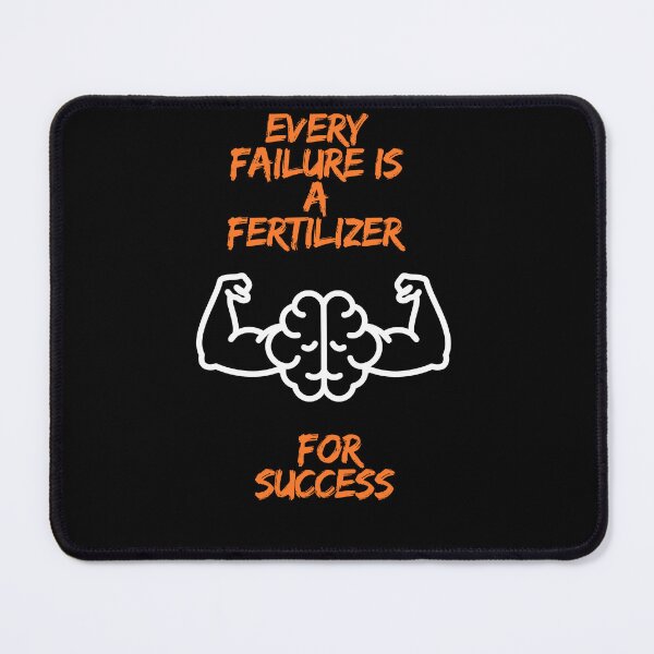 Item preview, Every Failure Is A Fertilizer For Succes Cool Motivational T-shirt designed and sold by Creomix.