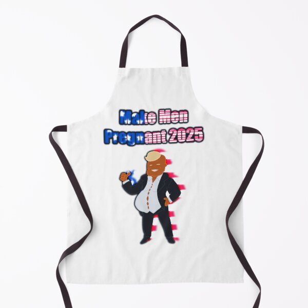 Item preview, Make men pregnant 2025 designed and sold by DJsherriff.