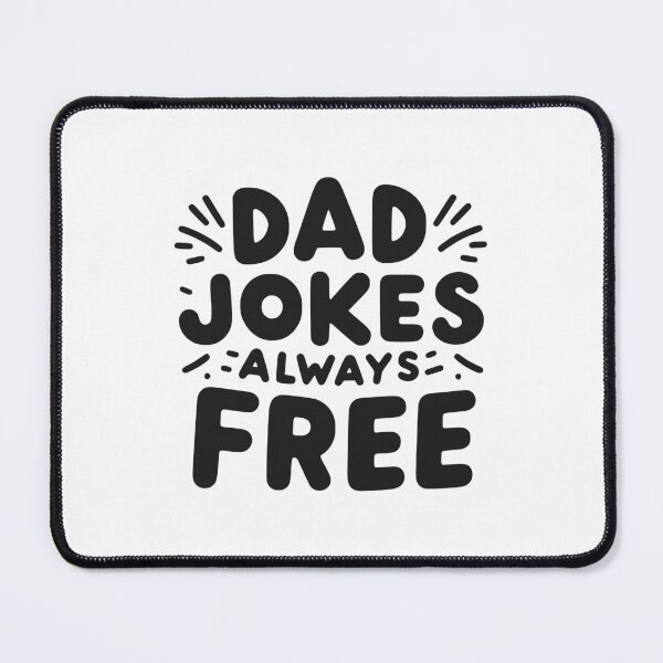 Item preview, Dad Jokes Always Free designed and sold by Frank Ring.