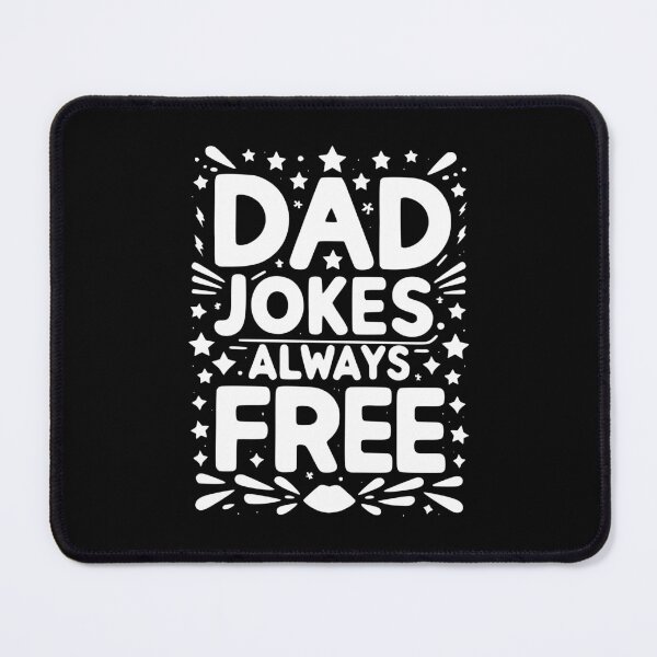 Item preview, Dad Jokes Always Free designed and sold by Frank Ring.