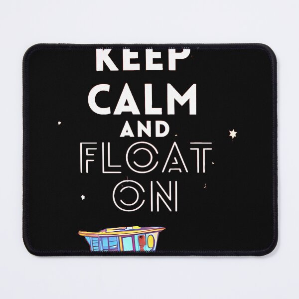 Item preview, keep calm and float on designed and sold by TriForceDesign.