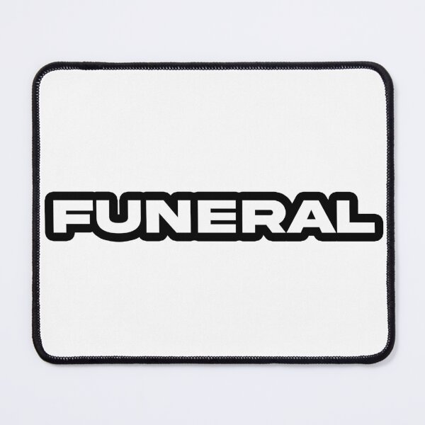 Item preview, Funeral  designed and sold by Gotta Escape.