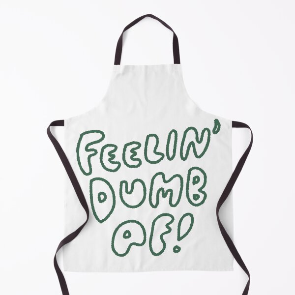 Item preview, Feelin Dumb  designed and sold by is this trash?.