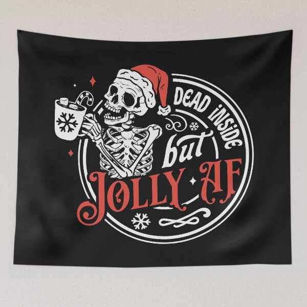 Item preview, Dead Inside But Jolly AF designed and sold by IndependentInk.