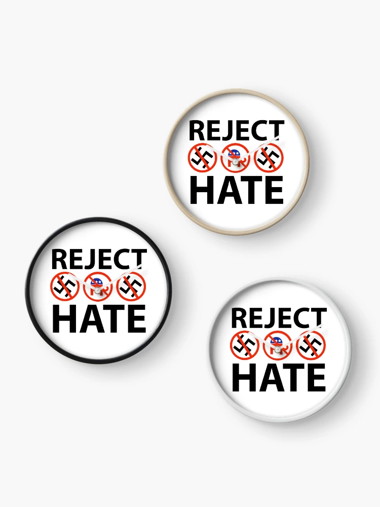 Thumbnail 3 of 4, Clock, Reject hate designed and sold by Rachel the Artist .