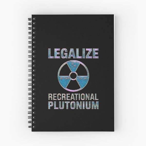 Item preview, Legalize Recreational Plutonium – Satirical Radiation Symbol Art designed and sold by love3617.