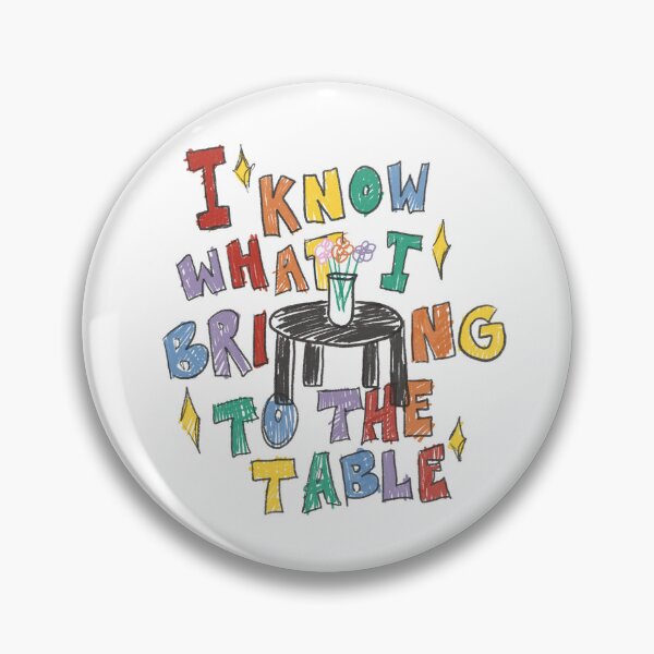 Item preview, I Know What I Bring To The Table designed and sold by crystaldraws.