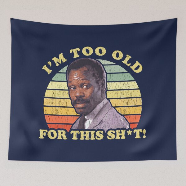 Item preview, I'm Too Old For This Sh*t Worn designed and sold by Alema Art.